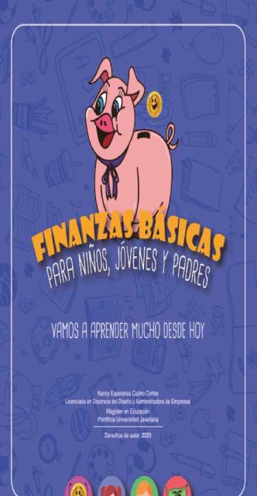Portada de Finanzas Básicas para niños, jóvenes y padres